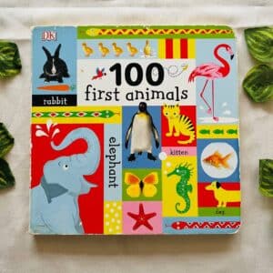 100 First Animals: Board Book