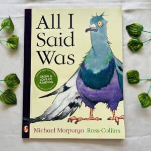 All I Said Was: Picture Story Book