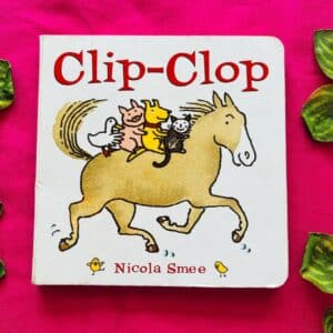 Clip-Clop: Board Book