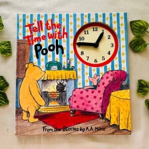 Tell The Time with Pooh: Clock Book