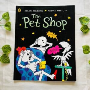 The Pet Shop: Picture Story Book