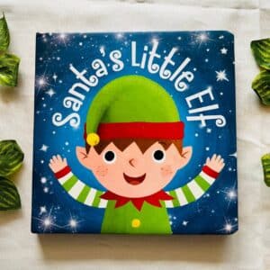 Santa's Little Eif: Board Book