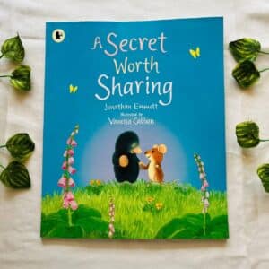 A Secret Worth Sharing: Picture Story Book