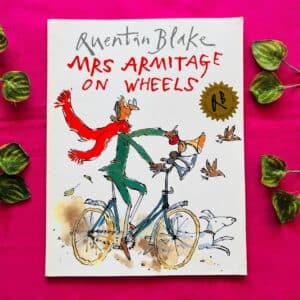 Mrs. Armitage On Wheels By Quentin Blake