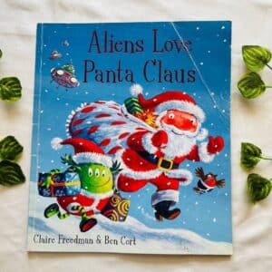 Aliens Love Panta Claus: Picture Story Book