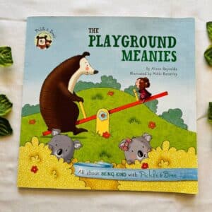 The Playground Meanies: Picture Story Book
