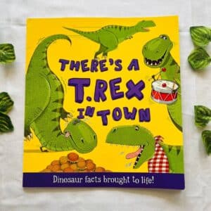 There's A T. Rex In Town: Picture Story Book