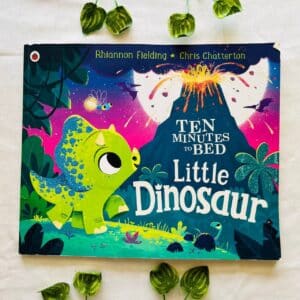 Ten minutes To Bed Little Dinosaur: Picture Story Book