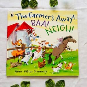 The Farmer's Away! Baa! Neigh! Picture Story Book