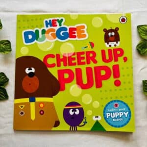 Hey Duggee: Cheer Up, Pup! Picture Story Book