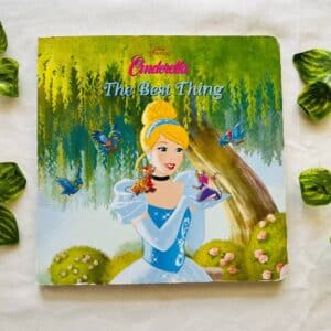 Disney Princess: Cinderella The Best Things Board Book