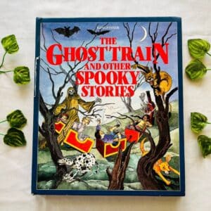 The Ghost Train And Other Spooky Stories
