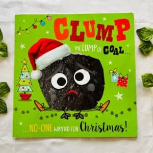 Clump The Lump Of Coal: Picture Story Book
