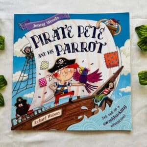 Pirate Pete And His Parrot: Picture Story Book