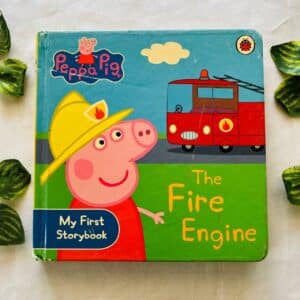 Peppa Pig: The Fire Engine Board Book