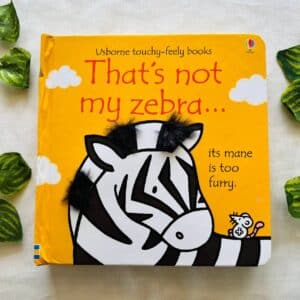 Usborne: That's Not My Zebra.. Touch and Feel Board Book