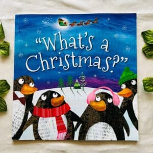 "What's A Christmas?" Picture Story Book