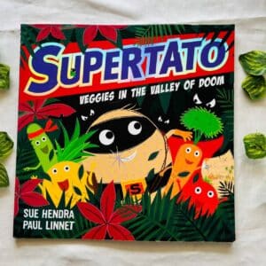 Supertato Veggies In The Valley Of Doom: Picture Story Book