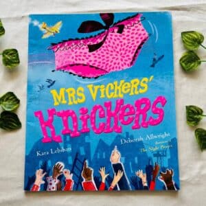 Mrs. Vickers Knickers: Picture Story Book