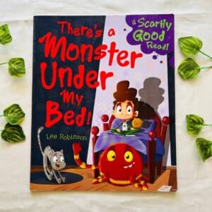 There's A Monster Under My Bed! Picture Story Book