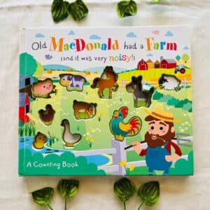 Old MacDonald Had A Farm A Counting Board Book