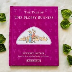 The Tale Of The Flopsy Bunnies