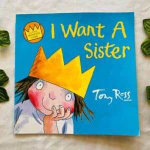I Want A Sister: Picture Story Book