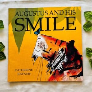 Augustus And His Smile: Picture Story Book