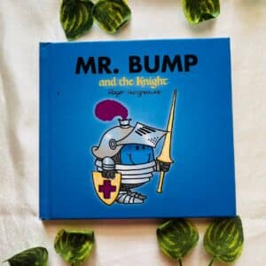 Mr. Bump And The Knight