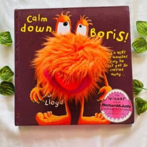 Calm Down, Boris! Hand Puppet Board Book