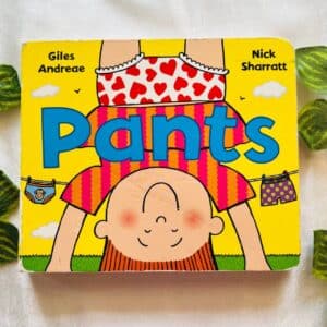 Pants: Board Book