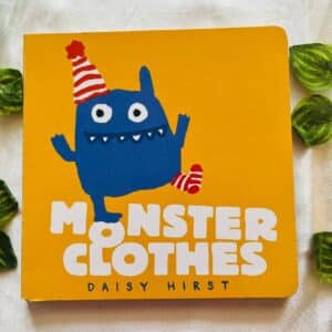 Monster Clothes: Board Book