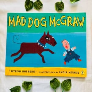 Mad Dog Mcgraw: Picture Story Book