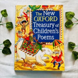 The New Oxford Treasury Of Children's Poems