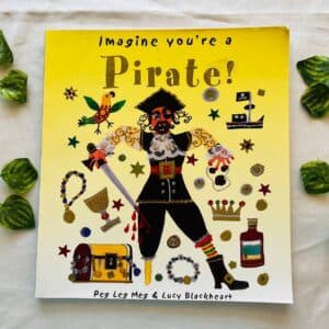 I Imagine You're A Pirate! Picture Story Book