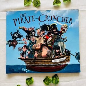 The Pirate-Cruncher: Picture Story Book