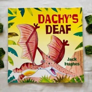 Dachy's Deaf: Picture Story Book