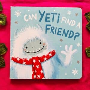 Can Yeti Find A Friend? Board Book