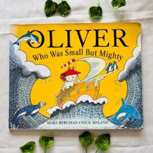 Oliver Who Was Small But Mighty: Picture Story Book