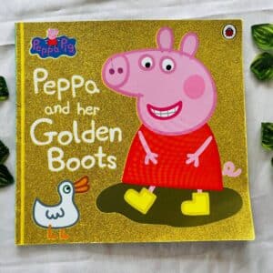 Peppa Pig: Peppa And Her Golden Boots: Picture Story Book