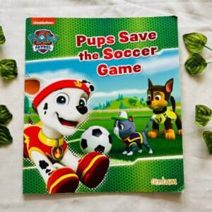 Paw Patrol: Pups Save The Soccer Game Picture Story Book
