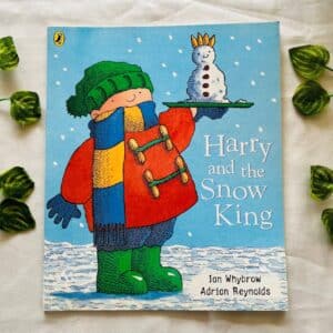 Harry And The Snow King: Picture Story Book