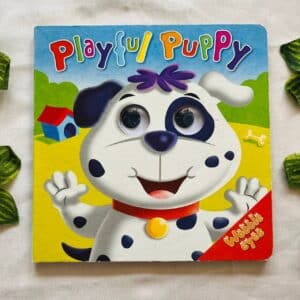 Playful Puppy: Board Book With Wobbly Eyes