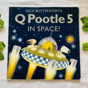 Q Pootles 5 In Space! Picture Story Book