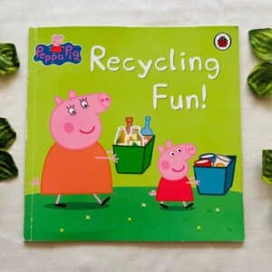 Peppa Pig:Recycling Fun! Picture Story Book