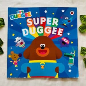 Hey Duggee: Super Duggee: Picture Story Book