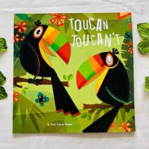 Toucan Toucan't: Picture Story Book