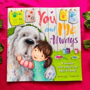 You And Me Always: Picture Story Book