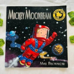 Mickey Moonbeam: Picture Story Book