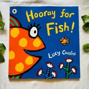 Hoory For Fish! Picture Story Book